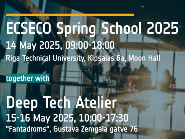 OPPORTUNITY: ECSECO SPRING SCHOOL COMES TO LATVIA