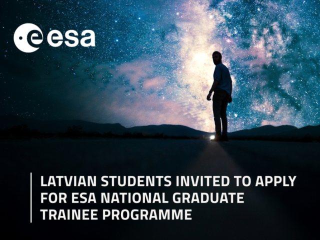  Latvian Students Invited to Apply for ESA National Graduate Trainee Programme